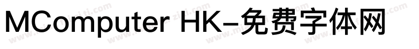 MComputer HK字体转换